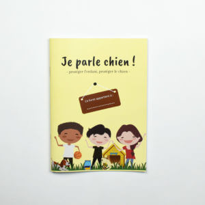 Livret Ludo-pédagogique "Je parle chien!"